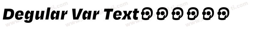 Degular Var Text字体转换